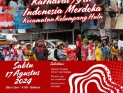 Semarak HUT RI ke-79, Kecamatan Kelumpang Hulu gelar Karnaval Kemerdekaan