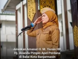 Hj. Ananda Pimpin Apel Perdana di Balai Kota Banjarmasin, Bacakan Amanat Wali Kota H. M. Yamin