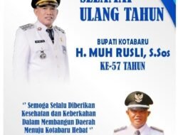 Ucapan Selamat Ulang Tahun Untuk Bupati Kotabaru: Kades Karang Payau Ucapkan Selamat dan Doa Terbaik